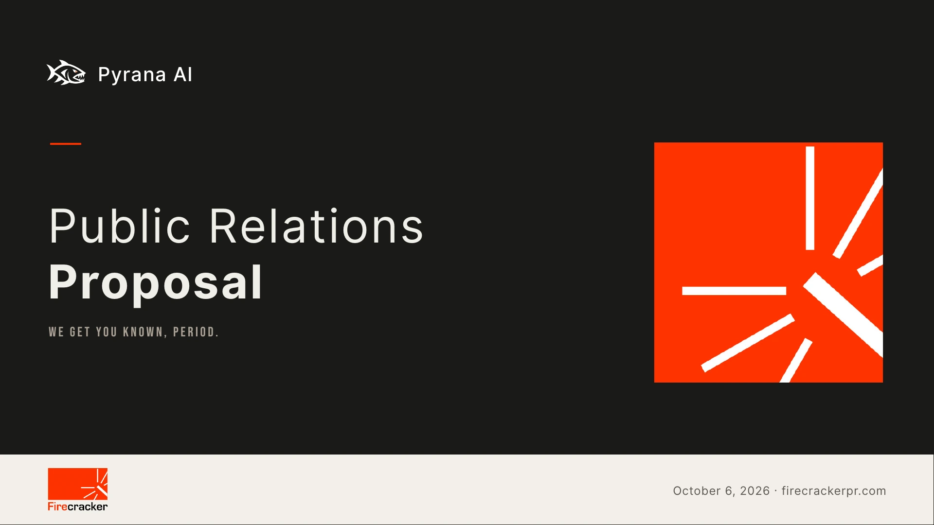 Public relations proposal for Pyrana AI, with the Firecracker brand mark